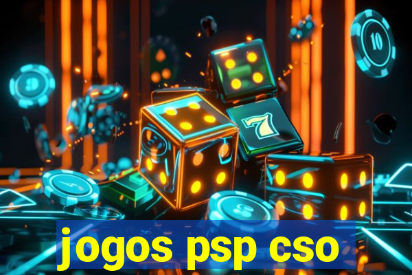 jogos psp cso